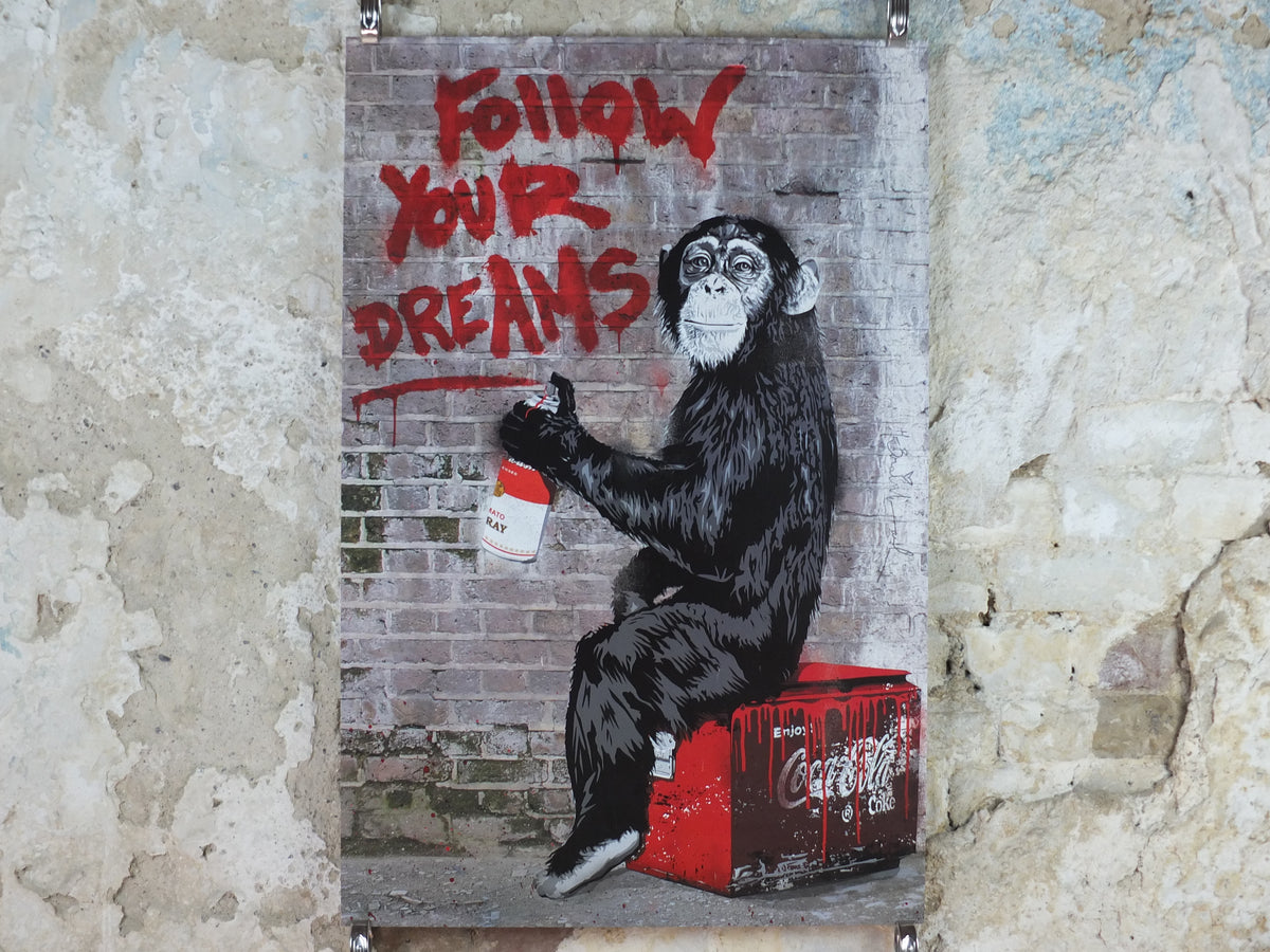 Mr Brainwash Follow Your Dreams Poster – 2012 London Exhibition – Chimpanzee Street Art