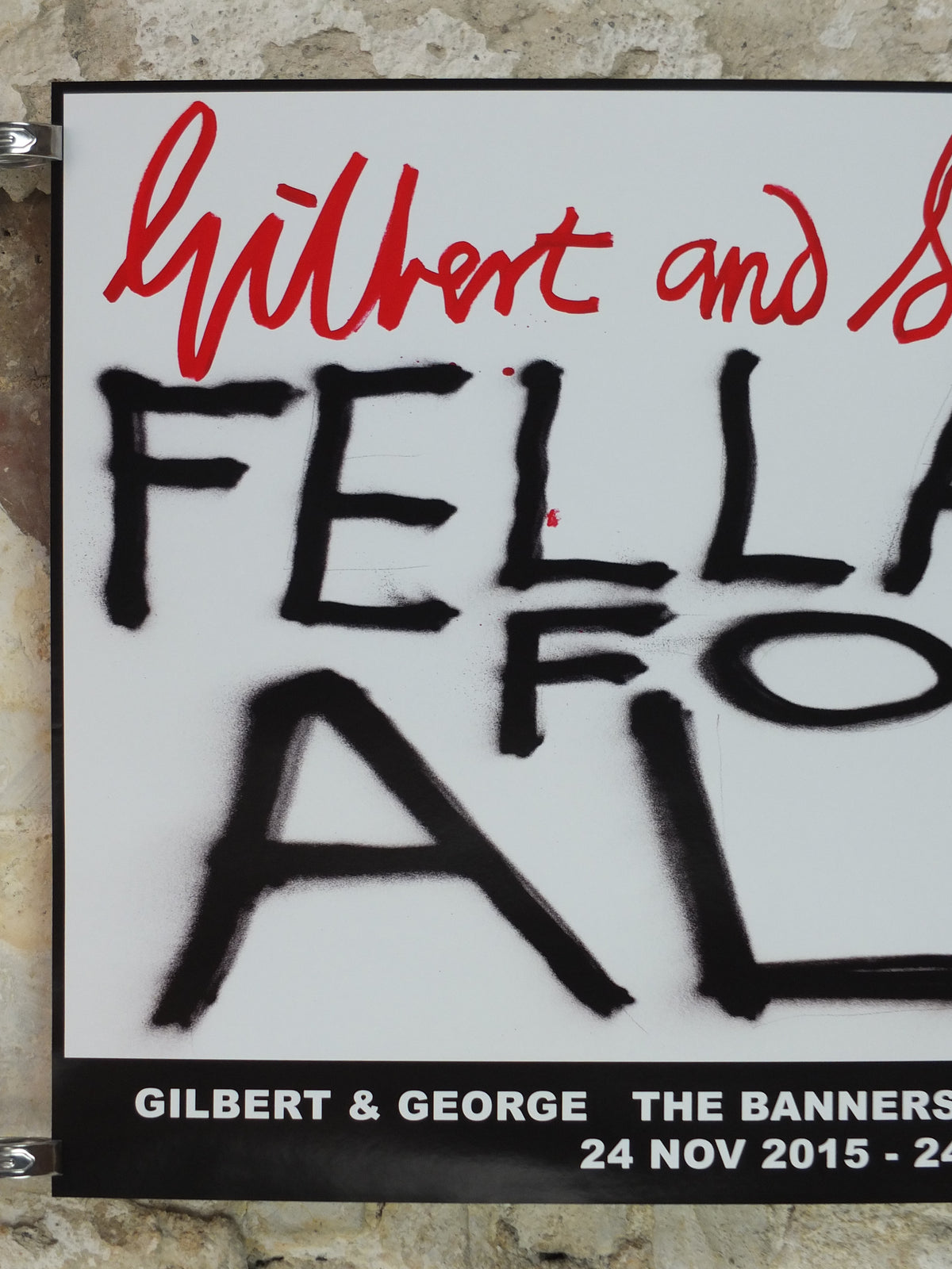2015 Gilbert & George “Fellatio for All” Signed Exhibition Poster – White Cube