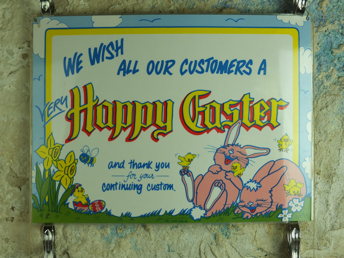 Unique Original Vintage Retail "We wish all our customers a Happy Easter" Sign for a shop window laminated 1993 1990s