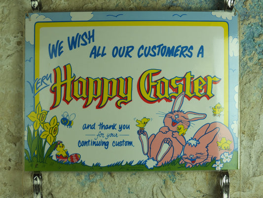Unique Original Vintage Retail "We wish all our customers a Happy Easter" Sign for a shop window laminated 1993 1990s