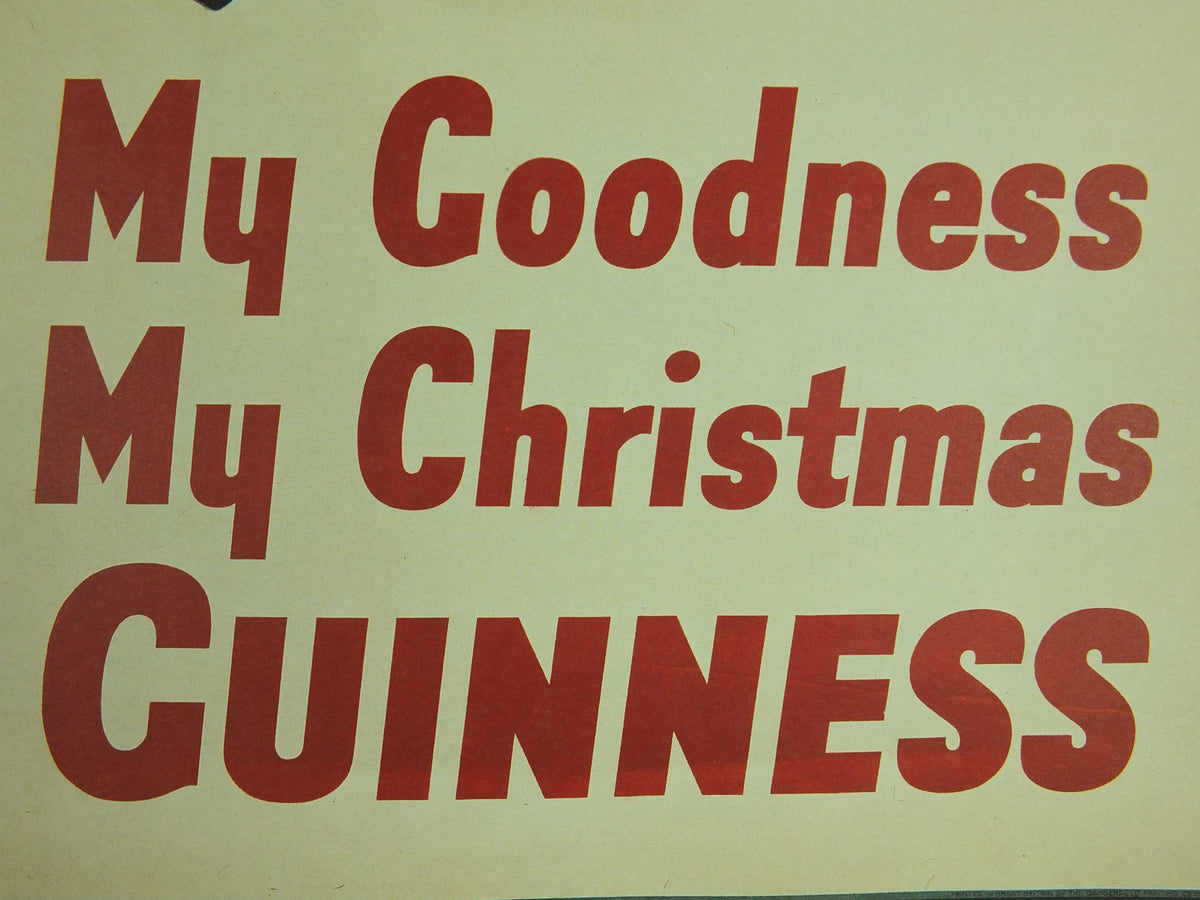 My Goodness My Guinness Poster, by John Gilroy 1937, My Goodness My Christmas Guinness, Advertising campaign Wall art retro 1990s