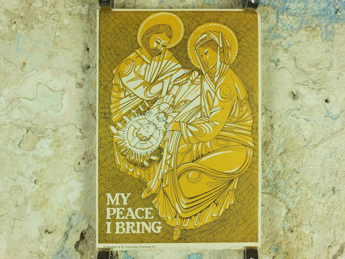 Christmas Nativity Poster, My Peace I Bring, Jesus Mary and Joseph, Knights of Columba, Province 21, Burnley East Lancashire and Glasgow