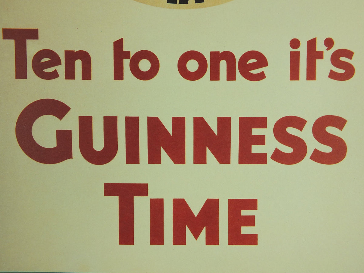 Guinness Meantime Poster, by John Gilroy 1934, Ten to One its Guinness Time, Advertising campaign Wall art retro 1990s