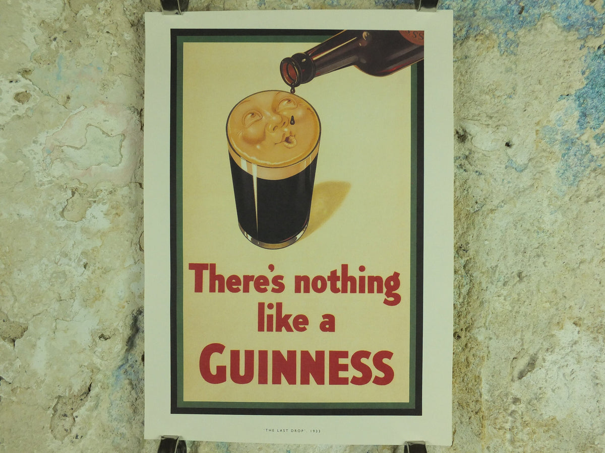 Guinness Last Drop Poster, by John Gilroy 1933, There's nothing like a Guinness, Advertising campaign Wall art retro 1990s