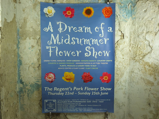 Original Vintage Regents Park Flower Show Poster Dream of a Midsummer Flower Show Garden botanical flora plants bloom 2000 wall art 2000s