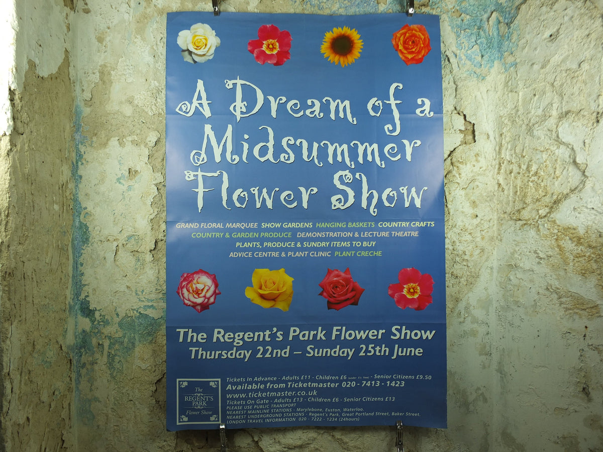 Original Vintage Regents Park Flower Show Poster Dream of a Midsummer Flower Show Garden botanical flora plants bloom 2000 wall art 2000s
