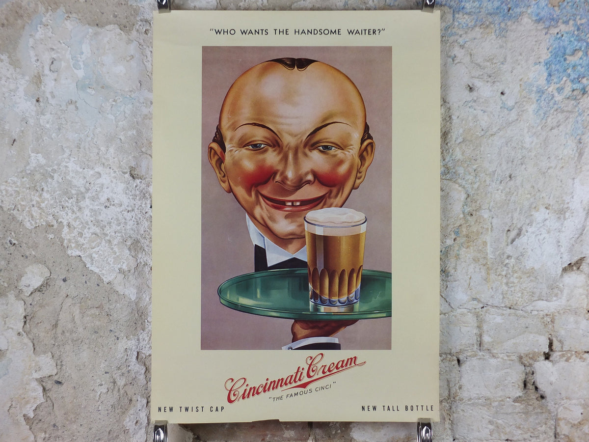 1980s Cincinatti Cream Poster, The Famous Cinci, Who wants the handsome waiter, advertising lager beer, wall art decor