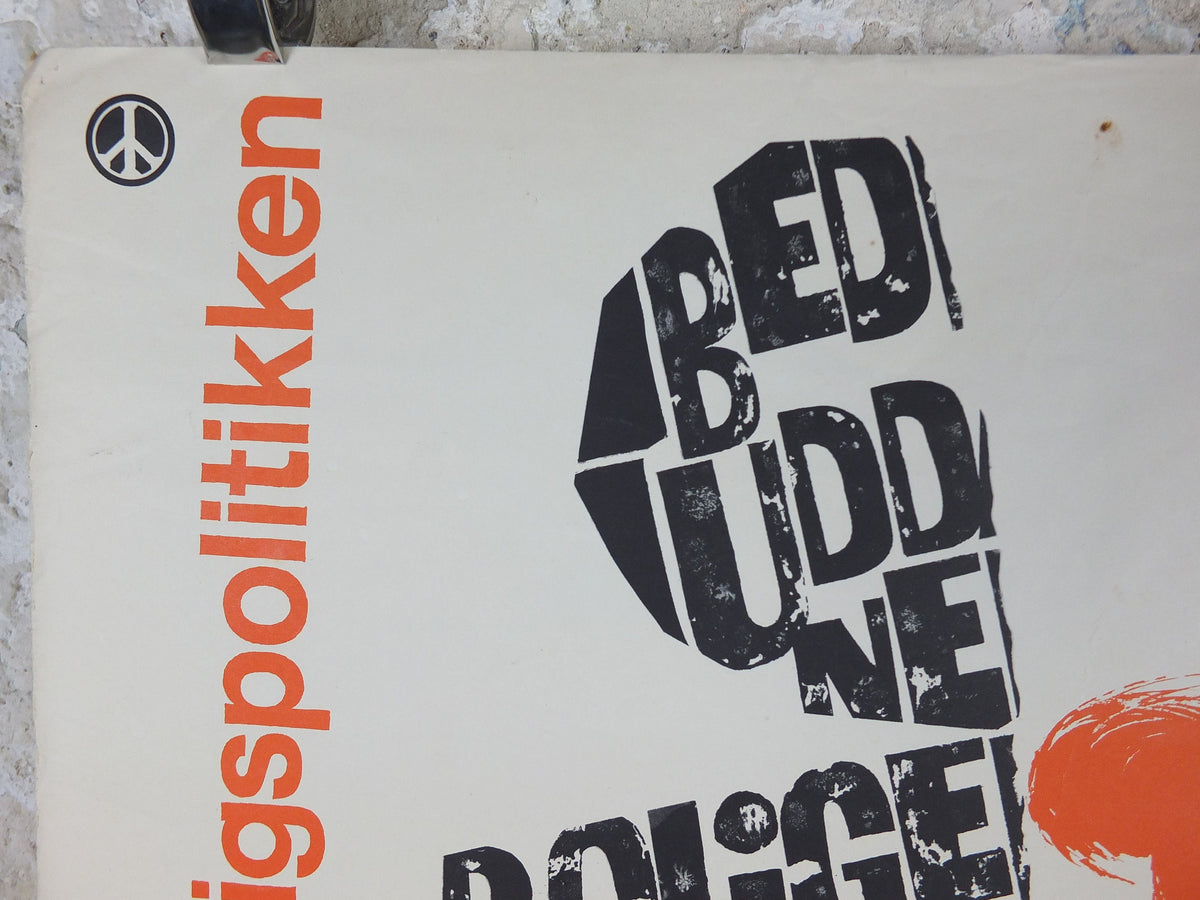 1964 Anti Nuclear Weapons Poster, Danish design Peace activism, "It rises and falls with foriegn policy" by Dan Arnold , wall art decor