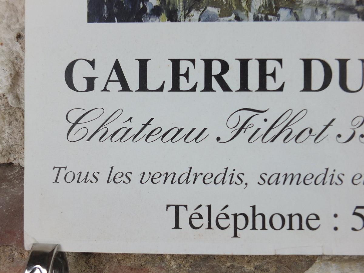 1991 Christian Dyr Poster, Château Filhot, Sauternes, Southern France, Impressionist, artist gallery exhibition, wall art decor