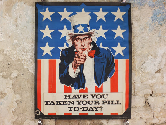 1970s Have you taken your pill today Poster, Uncle Sam, I want you US Army, contraception, birth control, propaganda print wall art decor