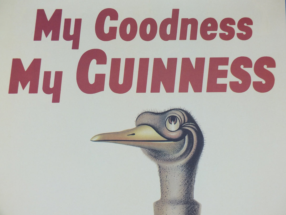1990s My Goodness My Guinness Poster, from Guinness Museum, By John Gilroy 1936, Ostrich has swallowed a Guinness, Wall art retro decor
