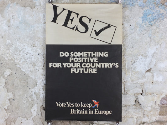 1975 Vote Yes to keep Britain in Europe Poster, initial referendum to join and stay in the EEC, democracy in Europe, wall art decor