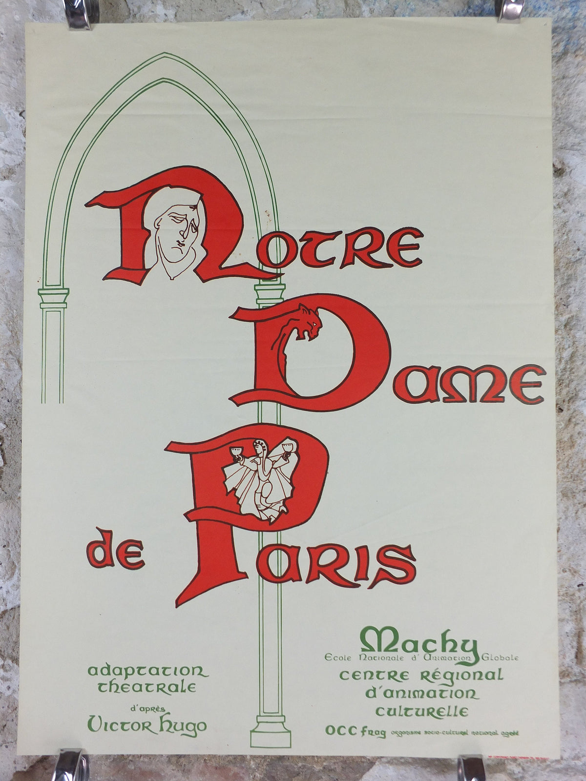 1970s Notre Dame de Paris Poster, Victor Hugo, a theatrical adaptation from Centre Regional d'Animation Culturelle, wall art decor
