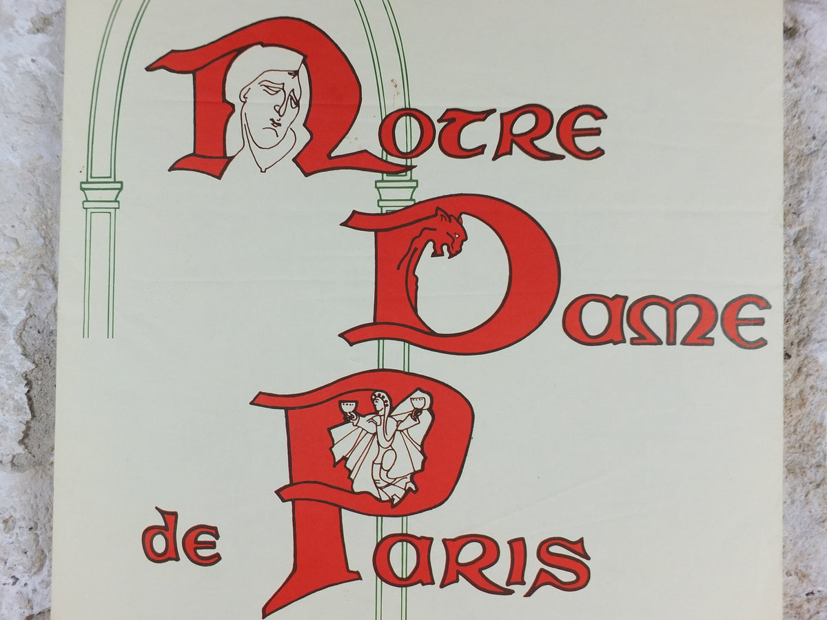 1973 Notre Dame de Paris Poster, Victor Hugo, a theatrical adaptation from Centre Regional d'Animation Culturelle, wall art decor