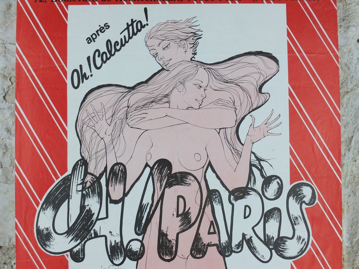 1970s Oh Paris Poster, from Elysee Theatre Montmartre, from the avant garde play Oh! Calcutta! wall art decor
