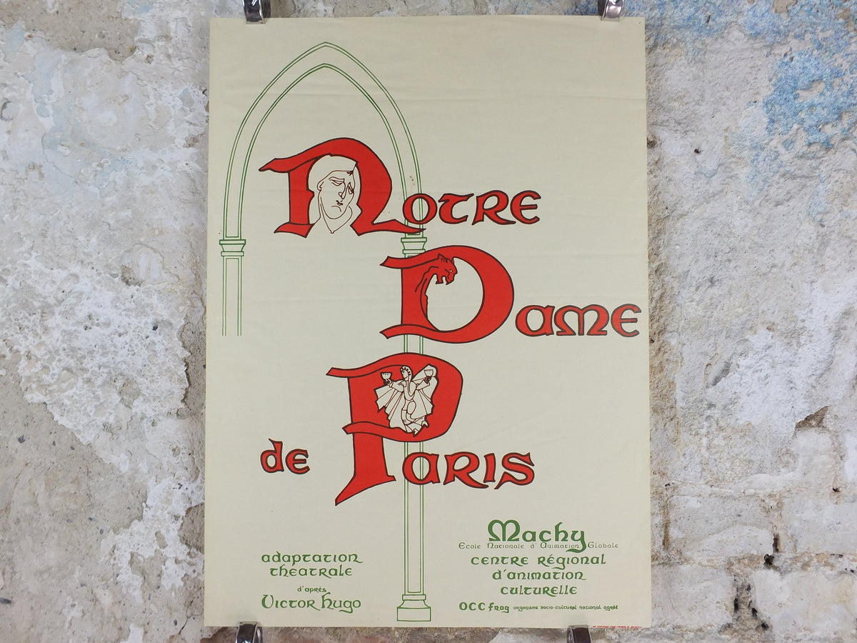 1973 Notre Dame de Paris Poster, Victor Hugo, a theatrical adaptation from Centre Regional d'Animation Culturelle, wall art decor