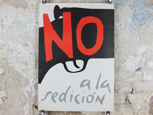 1971 Chilean Allende Poster, No to Sedition against Allende, Chilean Socialist Government, Education, wall art decor