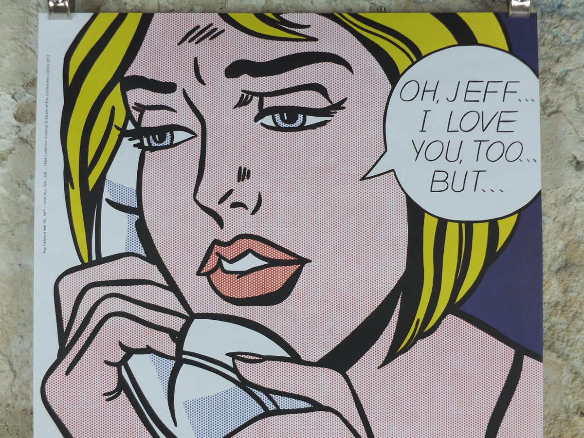 2013 Roy Lichtenstein Poster, Oh Jeff I love you too 1964, Tate Modern, London, Pop Art artist gallery exhibition, wall art decor