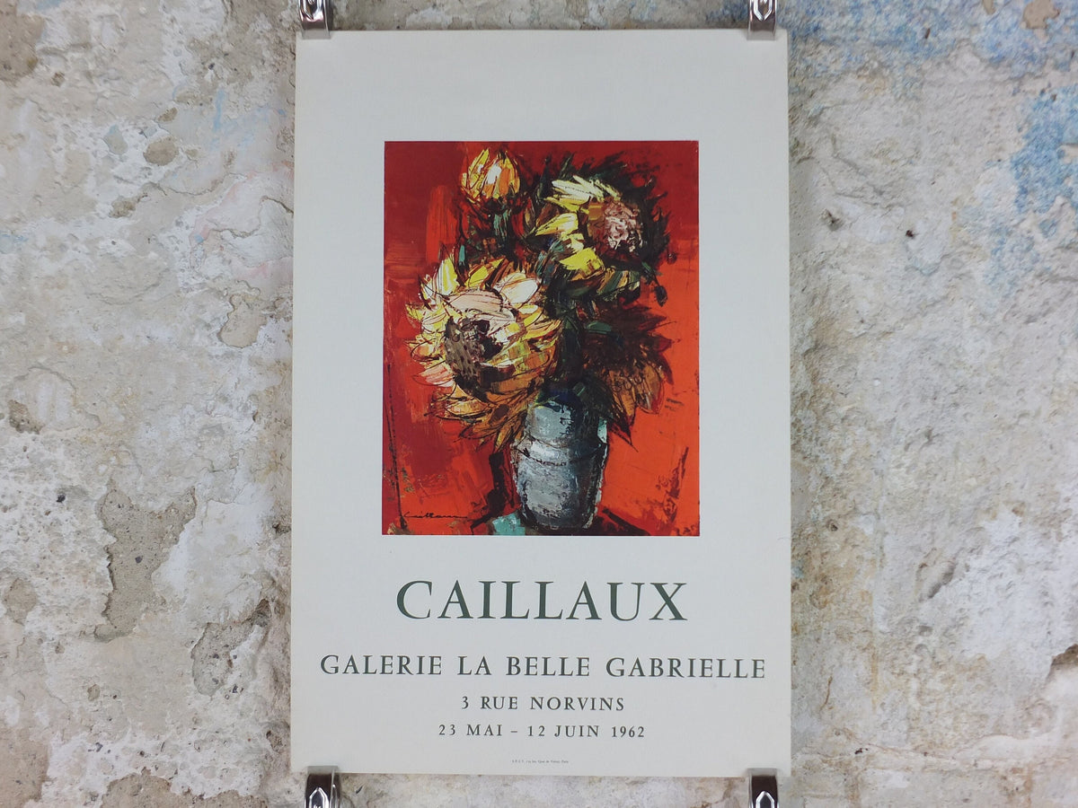 1962 Rodolphe Caillaux Poster, still life vase with sunflowers, French Modernist, artist gallery exhibition, wall art decor