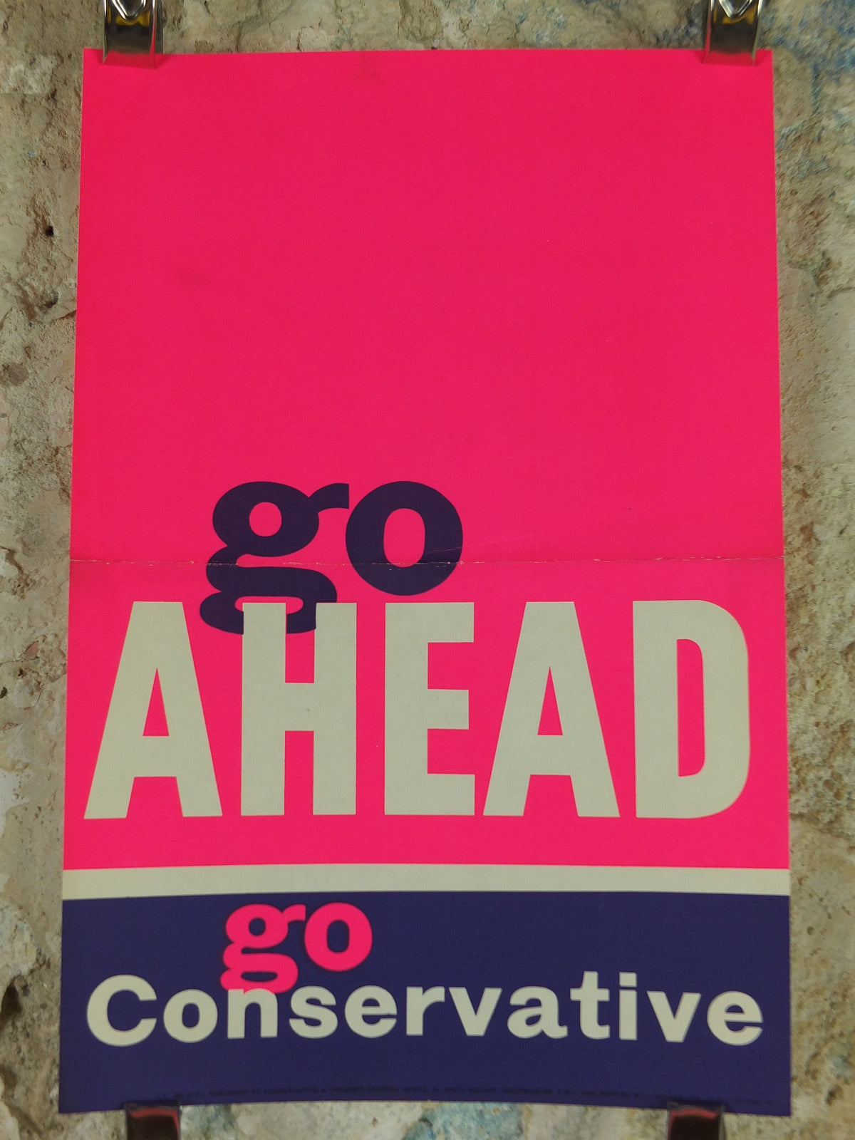 1962 Tory Conservative Party Poster, Go ahead, Go Conservative, Pink Purple Tory election campaigning, Political Propaganda wall art decor