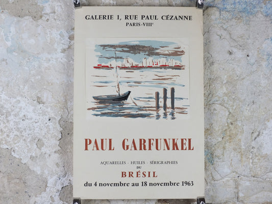 1963 Paul Garfunkel Poster, painting of a small fishing boat with ships in a harbour, French artist, Galerie 1 Paris, wall art decor