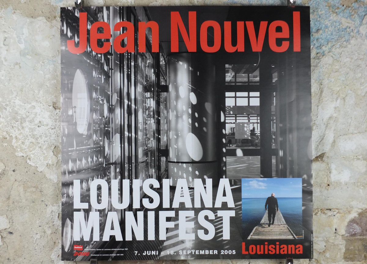 2005 Jean Nouvel Poster, Louisiana Manifesto, Louisiana Musieum of Modern Art, manifest architecture, retro wall art decor