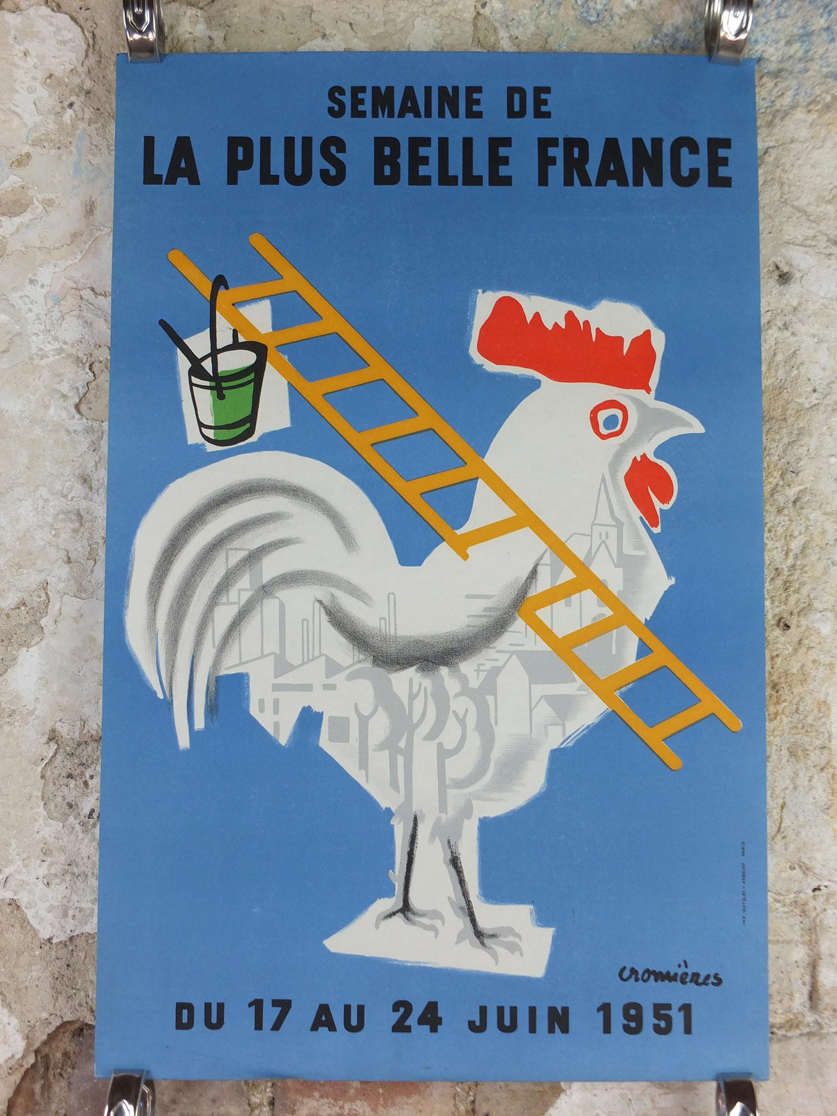 1951 Beautiful France Poster, Rooster with ladder building a better future for France, by Cromienes, wall art decor