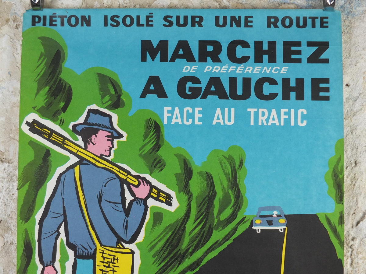 1960s French road safety poster, Walk on the Left facing Traffic, by Besserve, industrial, pedestrian dangers, retro wall art decor