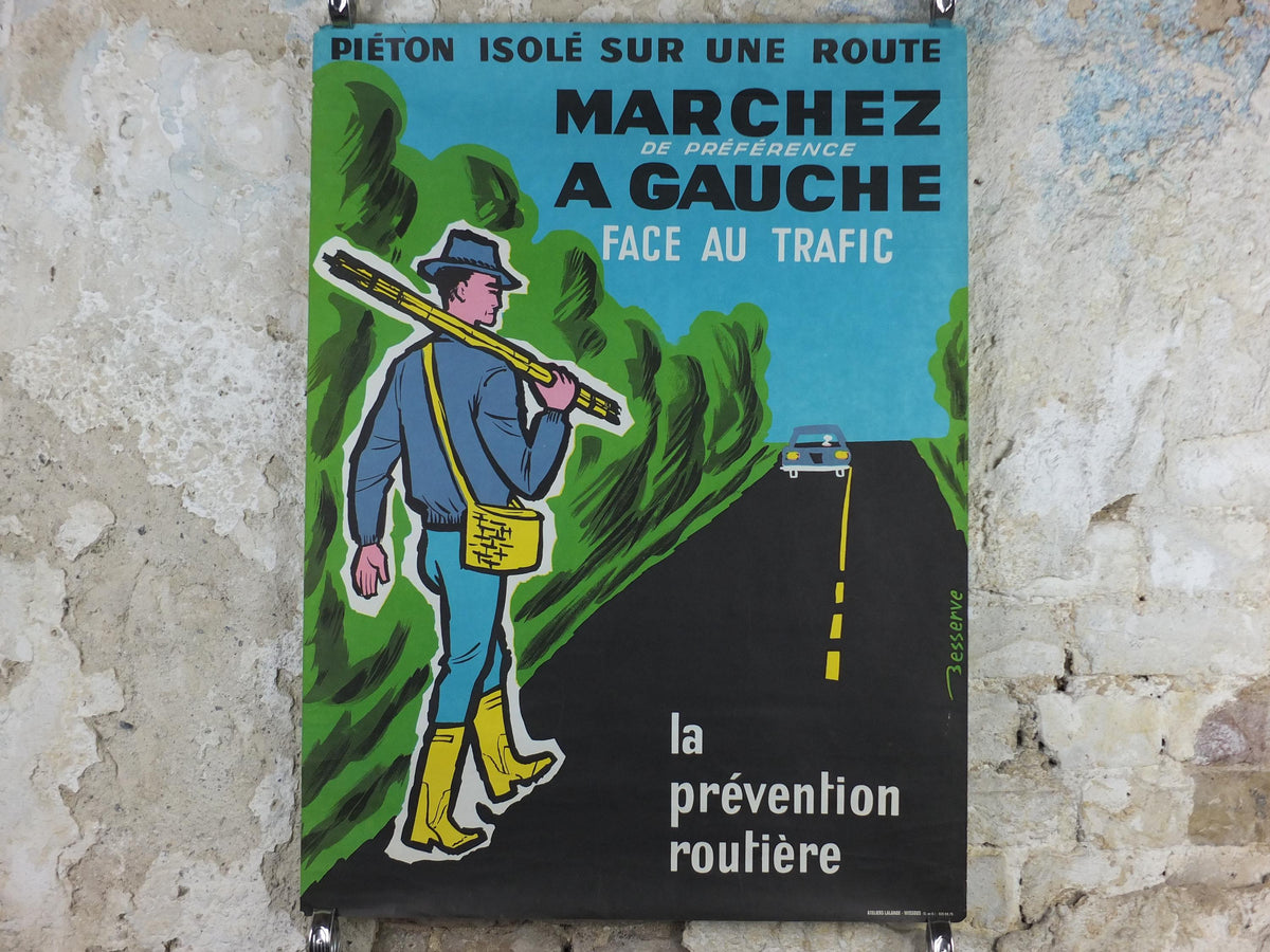 1960s French road safety poster, Walk on the Left facing Traffic, by Besserve, industrial, pedestrian dangers, retro wall art decor