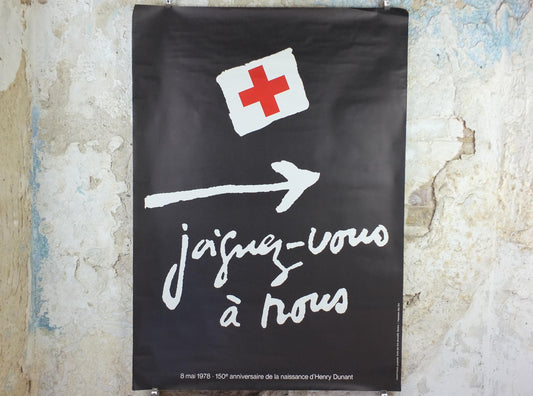 1978 Red Cross Poster, Joignez-vous à nous, La Croix Rouge, 150th anniversary of International Red Cross by Laurent Cocchi, humanitarian aid
