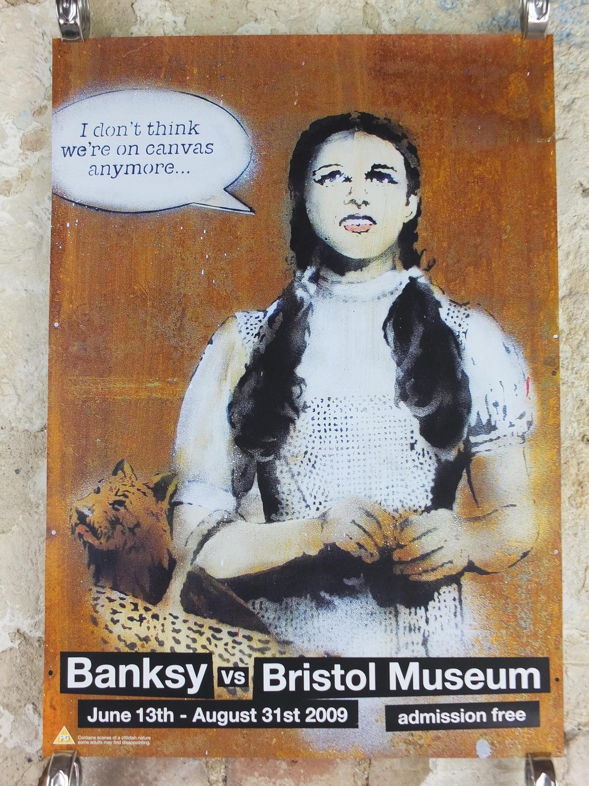 2009 Banksy V Bristol Museum Poster, Dorothy, "I don't think we're on canvas any more", London, Pop Art gallery exhibition, wall art decor