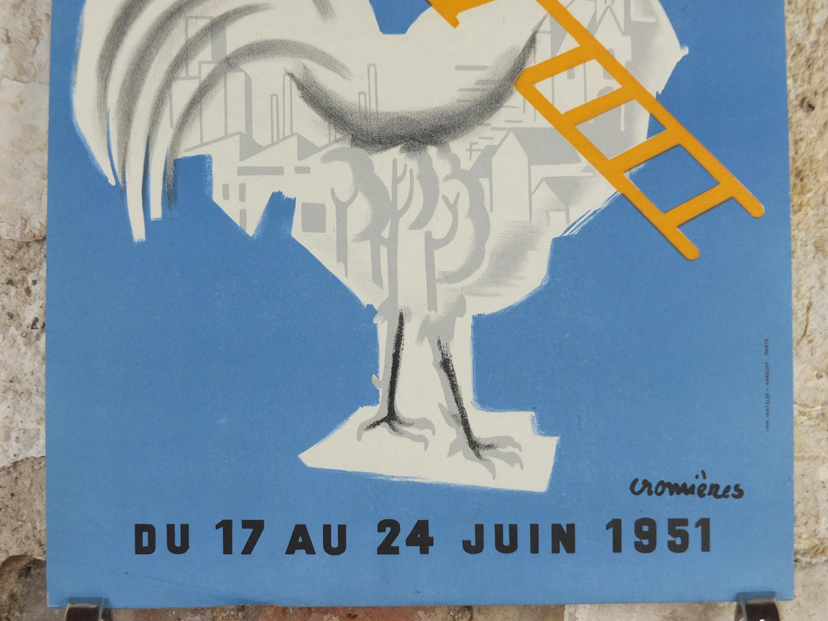 1951 Beautiful France Poster, Rooster with ladder building a better future for France, by Cromienes, wall art decor