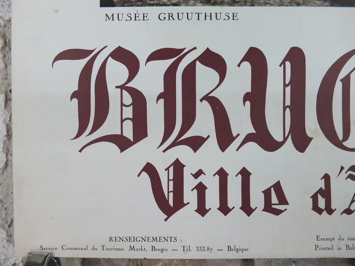 1960s Belgium Travel Poster, Bruges, Gruuthusemuseum, Ville d'Art, Musee Gruuthuse, Belgique travel tourism holiday vacation wall art