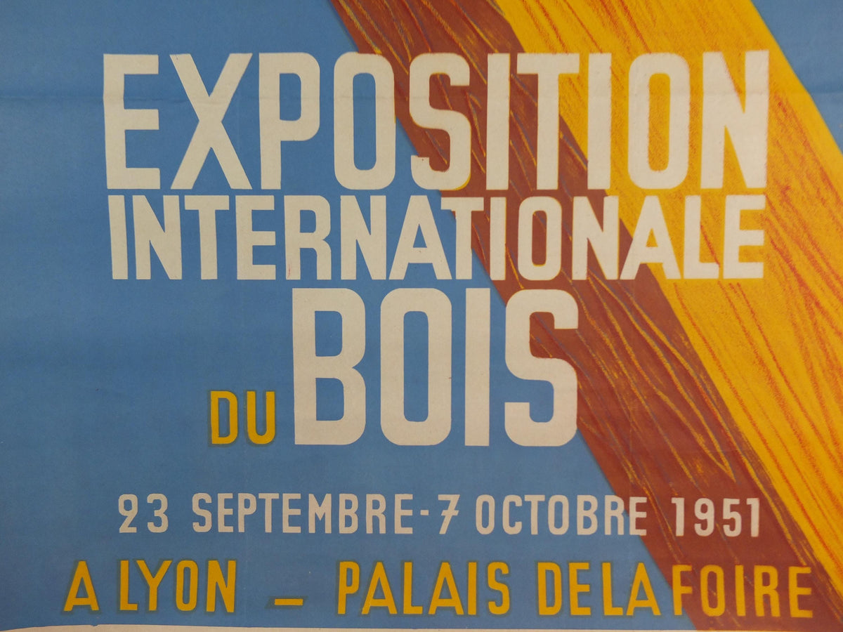 1951 International Wood Exhibition Poster, Exposition Internationale du Bois, by Poncet & Barnier, Lyon, Palais de la Foire, wall art decor