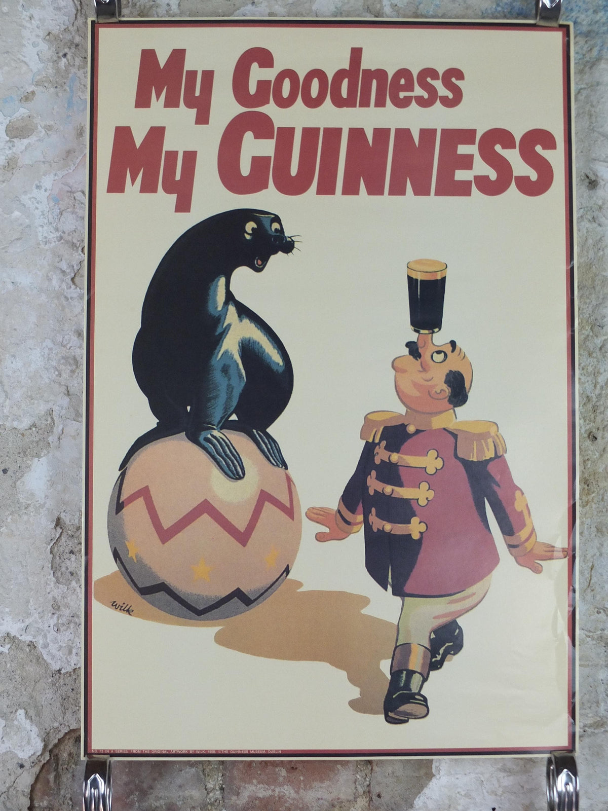 1990s My Goodness My Guinness Poster, from Guinness Museum, By Wilk 1958, seal on a ball with man balancing a pint, Wall art decor Gilroy