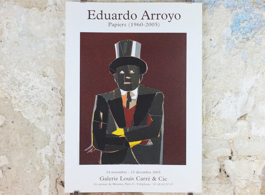 2005 Eduardo Arroyo Poster, Man in Top Hat, Pop Art, gallery exhibition wall art decor