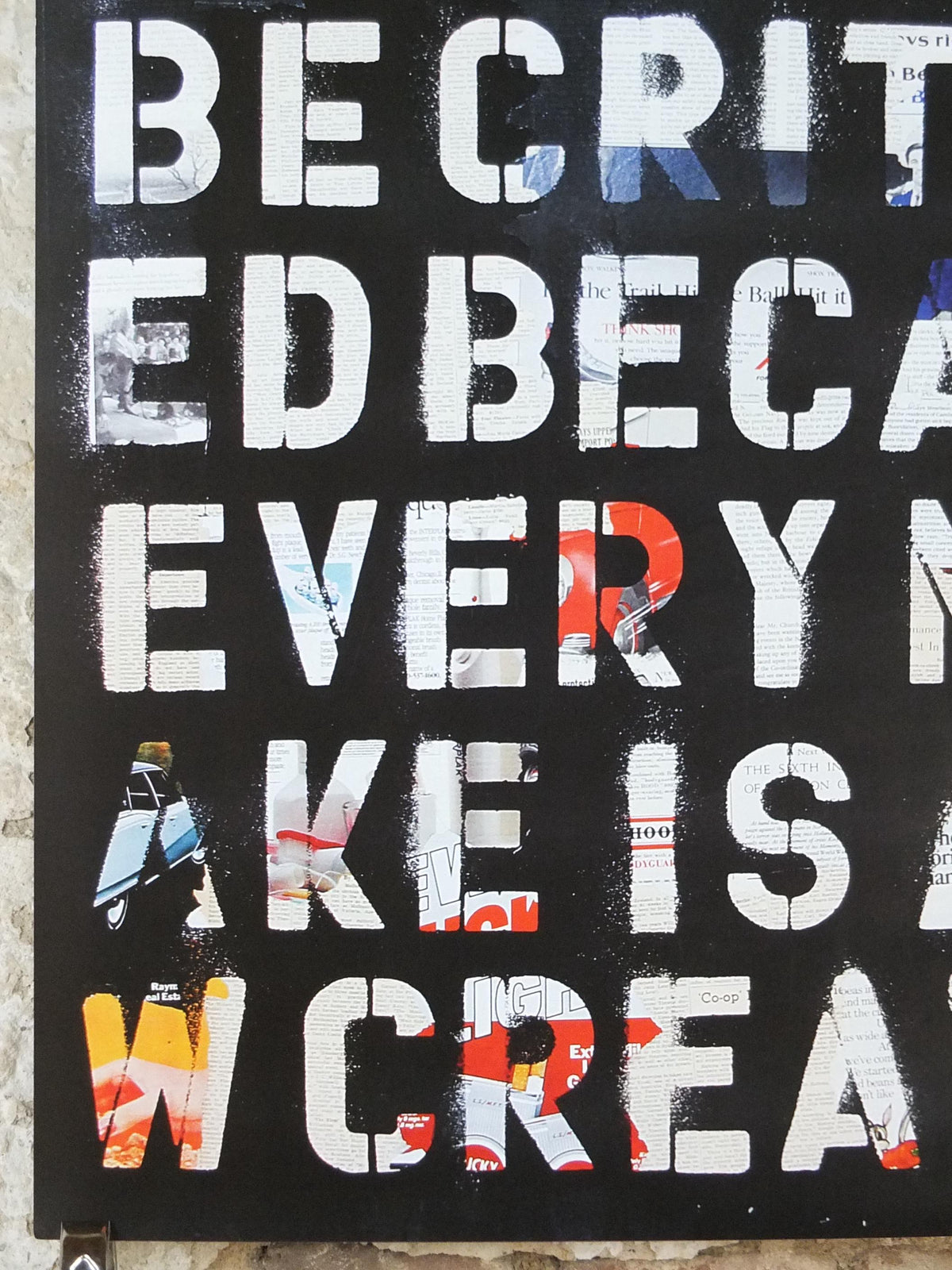 2012 Mr Brainwash Poster, Art cannot be criticized because every mistake is a new creation, Life is Beautiful, Pop Art exhibition, wall art