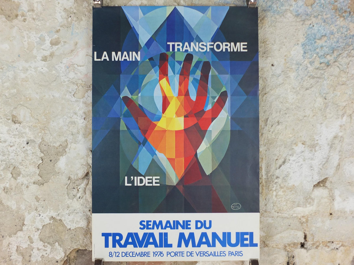 1976 Manual Work Week Poster, The hand changed by ideas, Porte de Versailles Paris, workers rights, manual labour, wall art decor