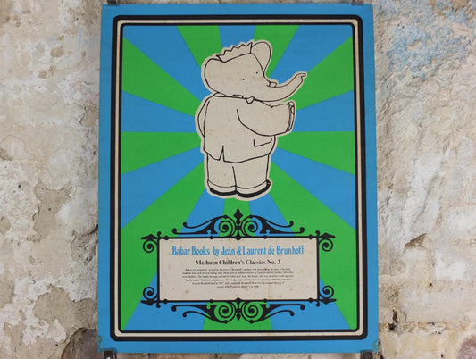 1986 Babar Poster, Methuen Childrens Classics No 3, elephants in blue and green, French cartoon and comic for children, print wall art decor