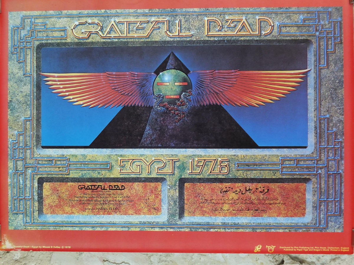 1978 Grateful Dead Poster, Egypt 1978, Pyramids, by Stanley Mouse and Alton Kelley, music wall art decor