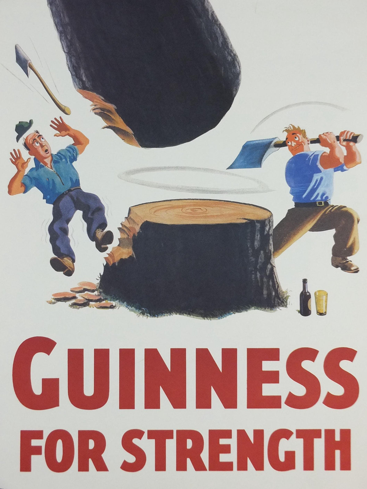 1990s Guinness for Strength Poster, from Guinness Museum, By John Gilroy 1937, lumberjack chopping trees with a Guinness, Wall art decor