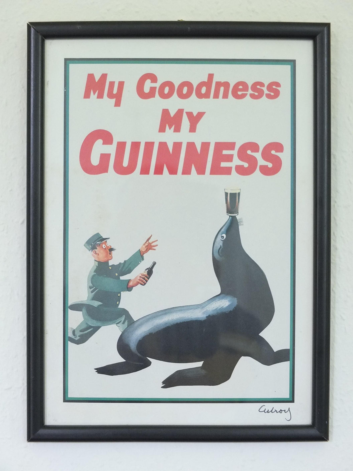 Hand signed 1981 John Gilroy Guinness Toucan Poster, Sea Lion 1935, Guinness Zookeeper with sea lion with pint on nose, wall art retro decor