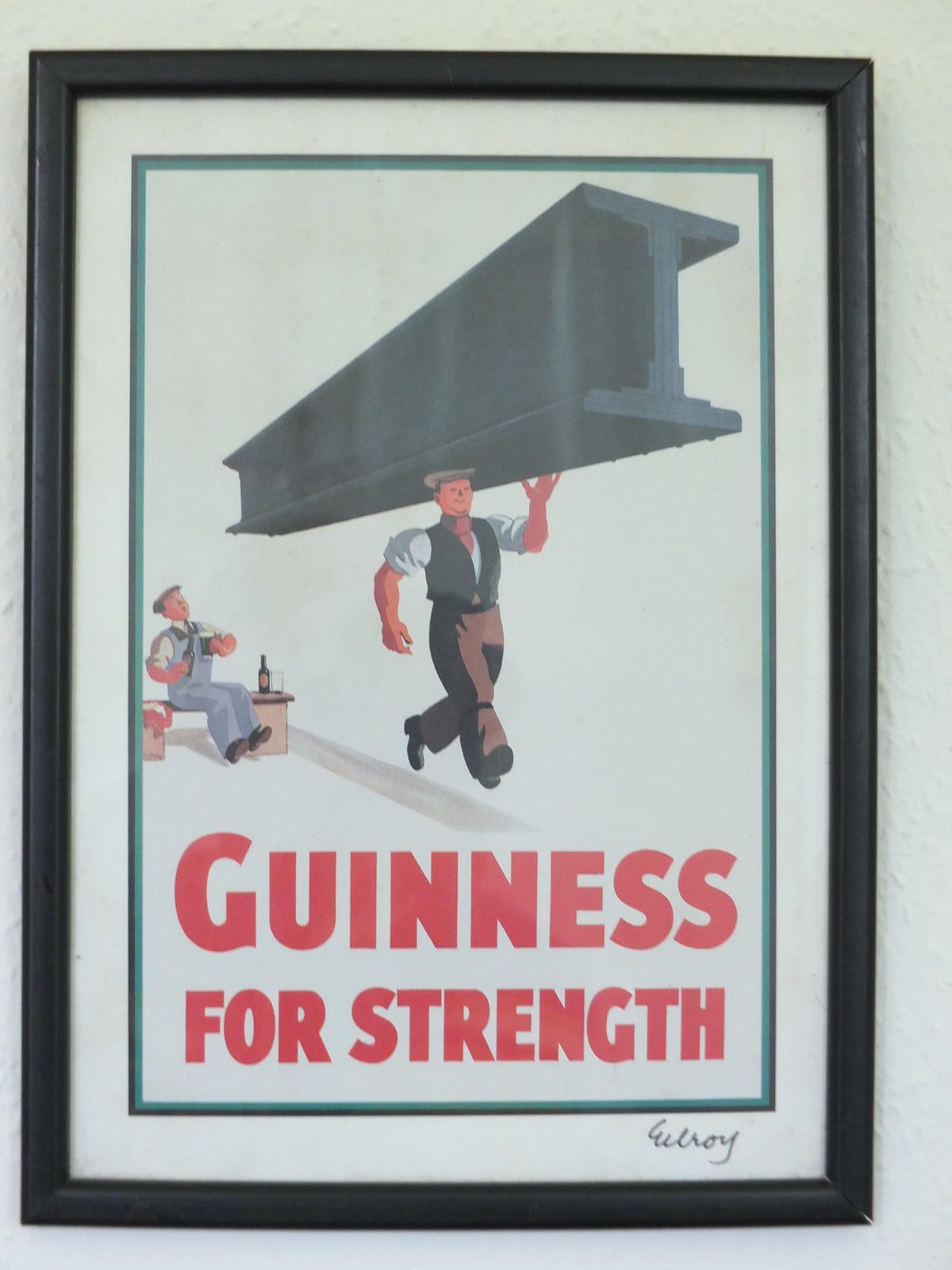 Hand signed 1981 John Gilroy Guinness Toucan Poster, Girder 1934, Guinness construction worker carrying a steel girder, wall art retro decor